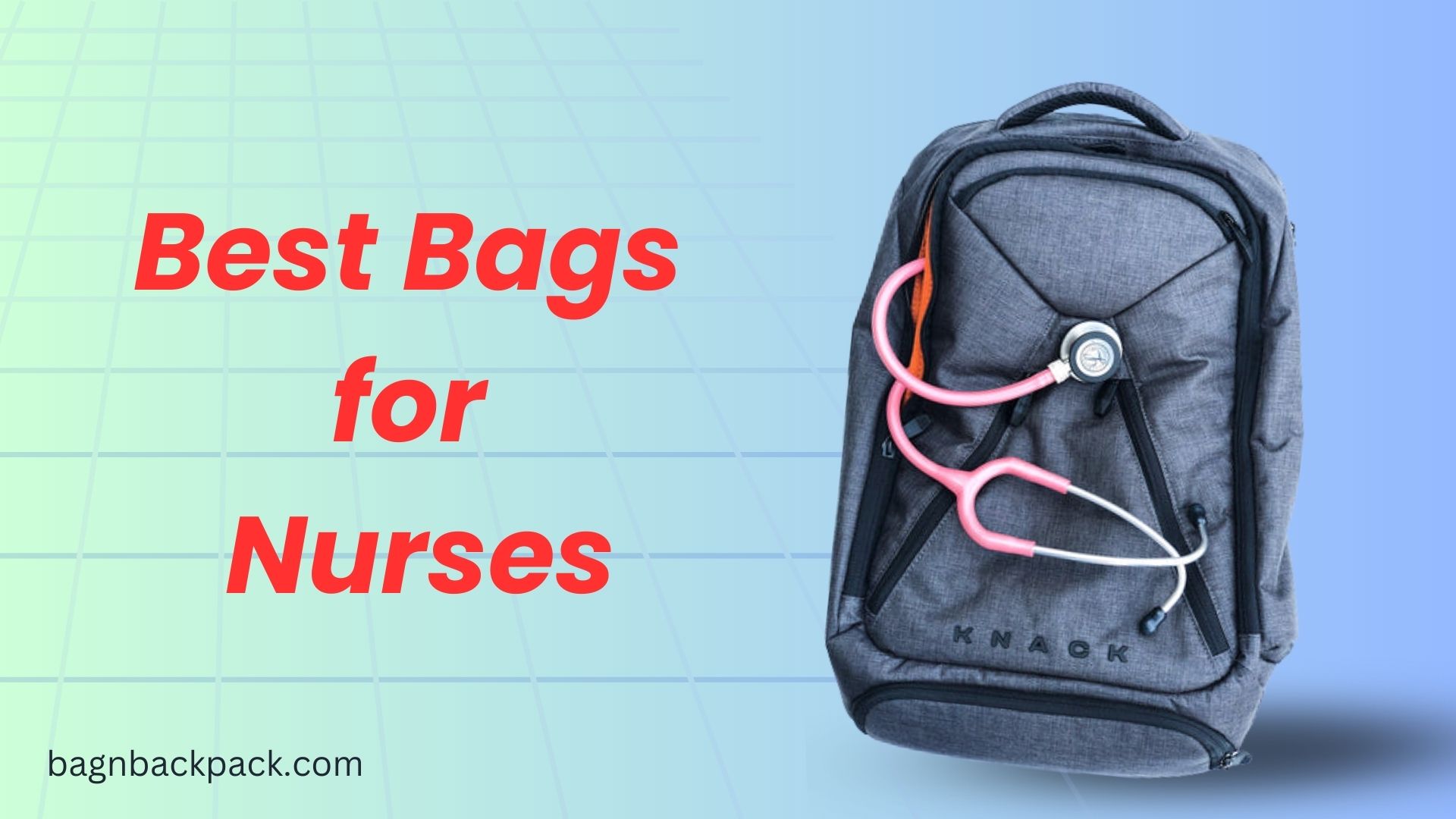 Best Bags for Nurses