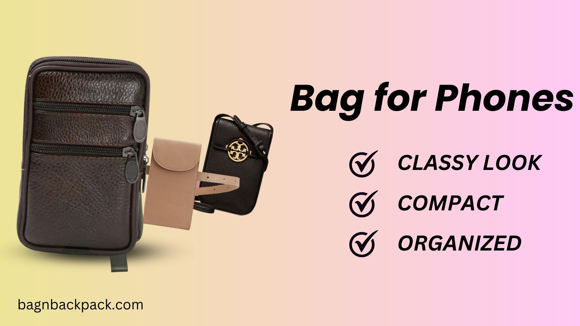 Bag for phones